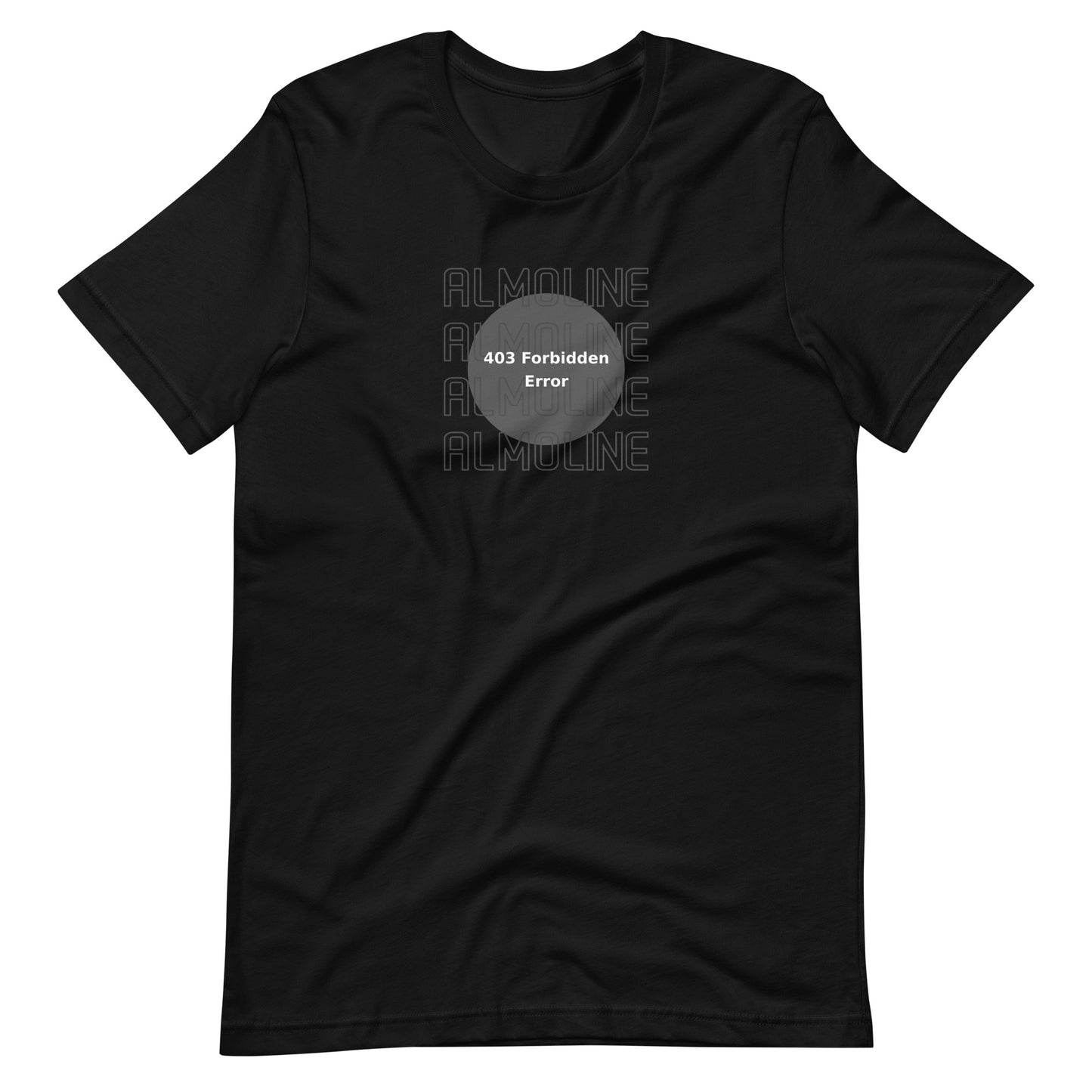 403 Forbidden Error | Unisex t-shirt
